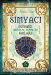 Simyacı - Ölümsüz Nicholas Flamel'in Sırları 1.Kitap