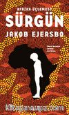 Sürgün / Afrika Üçlemesi 1
