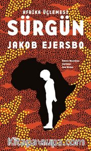Sürgün / Afrika Üçlemesi 1