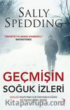 Geçmişin Soğuk İzleri