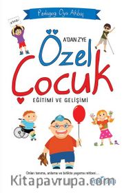 Özel Çocuk Eğitimi ve Gelişimi