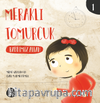 Meraklı Tomurcuk 1 / Rabbimiz Allah