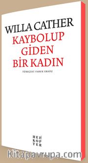 Kaybolup Giden Bir Kadın