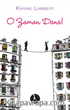 O Zaman Dans