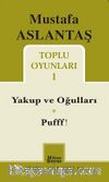 Toplu Oyunları 1 / Yakup ve Oğulları - Pufff!