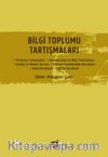 Bilgi Toplumu Tartışmaları