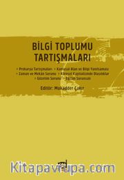 Bilgi Toplumu Tartışmaları