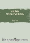 Ahlakın Sosyal Psikolojisi