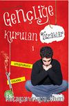 Gençliğe Kurulan Tuzaklar -1