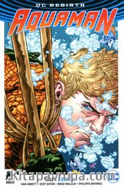 DC Rebirth Aquaman Cilt 1 / Boğulma