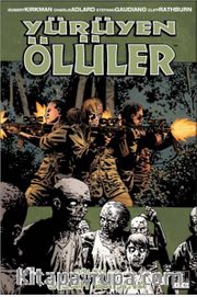 Yürüyen Ölüler 26 / Silah Başına