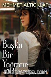 Başka Bir Yağmur