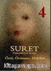 Suret 4 - Psikokültürel Analiz & Örtü, Örtünme, Hakikat