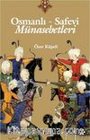 Osmanlı-Safevi Münasebetleri