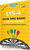 LYS-4 ÖSYM Tıpkı Basım 4 Fasikül Deneme & Yıllara Göre Düzenlenmiş Efsane Sorular