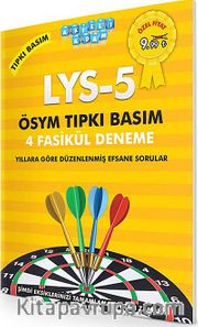 LYS-5 ÖSYM Tıpkı Basım 4 Fasikül Deneme <br /> Yıllara Göre Düzenlenmiş Efsane Sorular