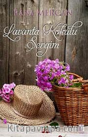 Lavanta Kokulu Sevgim