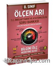 8. Sınıf Ölçen Arı T. C. İnkılap Tarihi ve Atatürkçülük Soru Bankası 