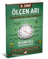 8. Sınıf Ölçen Arı Fen Soru Bankası 