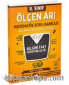 8. Sınıf Ölçen Arı Matematik Soru Bankası