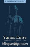 Yunus Emre & Anadolu Edebiyatı Notları