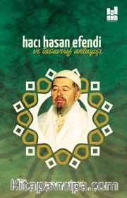 Hacı Hasan Efendi ve Tasavvuf Anlayışı