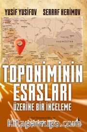 Toponimin Esasları Üzerinde Bir İnceleme