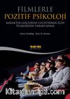 Filmlerle Pozitif Psikoloji
