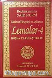 Lemalar-4(Günümüz Türkçesiyle ve Açıklamalı)Nüsha Karşılaştırmalı