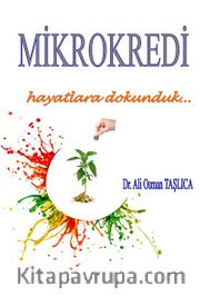 Mikrokredi <br /> Hayatlara Dokunduk