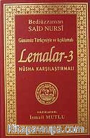 Lemalar-3(Günümüz Türkçesiyle ve Açıklamalı)Nüsha Karşılaştırmalı
