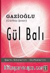Gül Balı