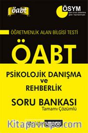 KPSS ÖABT Psikolojik Danışma ve Rehberlik Tamamı Çözümlü Soru Bankası