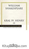 Kral IV.Henry -II (Karton Kapak)