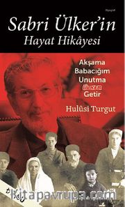 Sabri Ülker'in Hayat Hikayesi