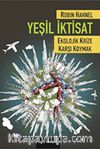 Yeşil İktisat & Ekolojik Krize Karşı Koymak