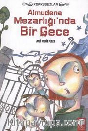 Almudena Mezarlığı'nda Bir Gece / Korkusuzlar