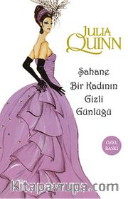 Şahane Bir Kadının Gizli Günlüğü (Özel Baskı)