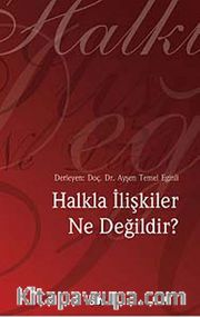 Halkla İlişkiler Ne Değildir?