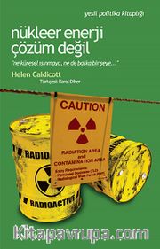 Nükleer Enerji Çözüm Değil