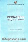 Pediatride İlaç ve Tedavi