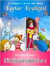 Dünya Klasikleri - Karlar Kraliçesi ve Uyuyan Güzel (El Yazmalı 2 Masal Bir Arada)