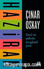 Haziran <br /> Gezi ve Şehrin En Sıcak Yazı