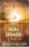 Nura Sermedi ( Sonsuz Nur 1)