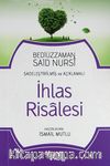 İhlas Risalesi (Sadeleştirilmiş ve Açıklamalı)