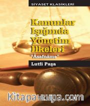 Kanunlar Işığında Yönetim İlkeleri <br /> Asafname