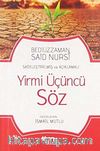 Yirmiüçüncü Söz (Günümüz Türkçesiyle ve Açıklamalı)