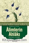 Alimlerin Ahlakı (Ahlaku'l-Ulema)