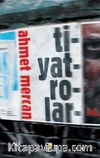 Tiyatrolar