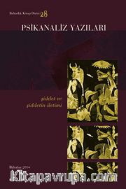 Psikanaliz Yazıları / Baharlık Kitap Dizisi 28
